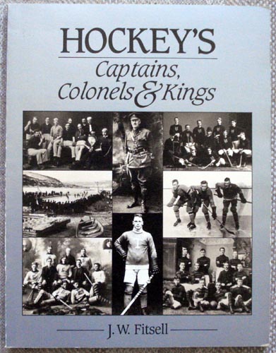 Image for Hockey's Captains Colonels and Kings